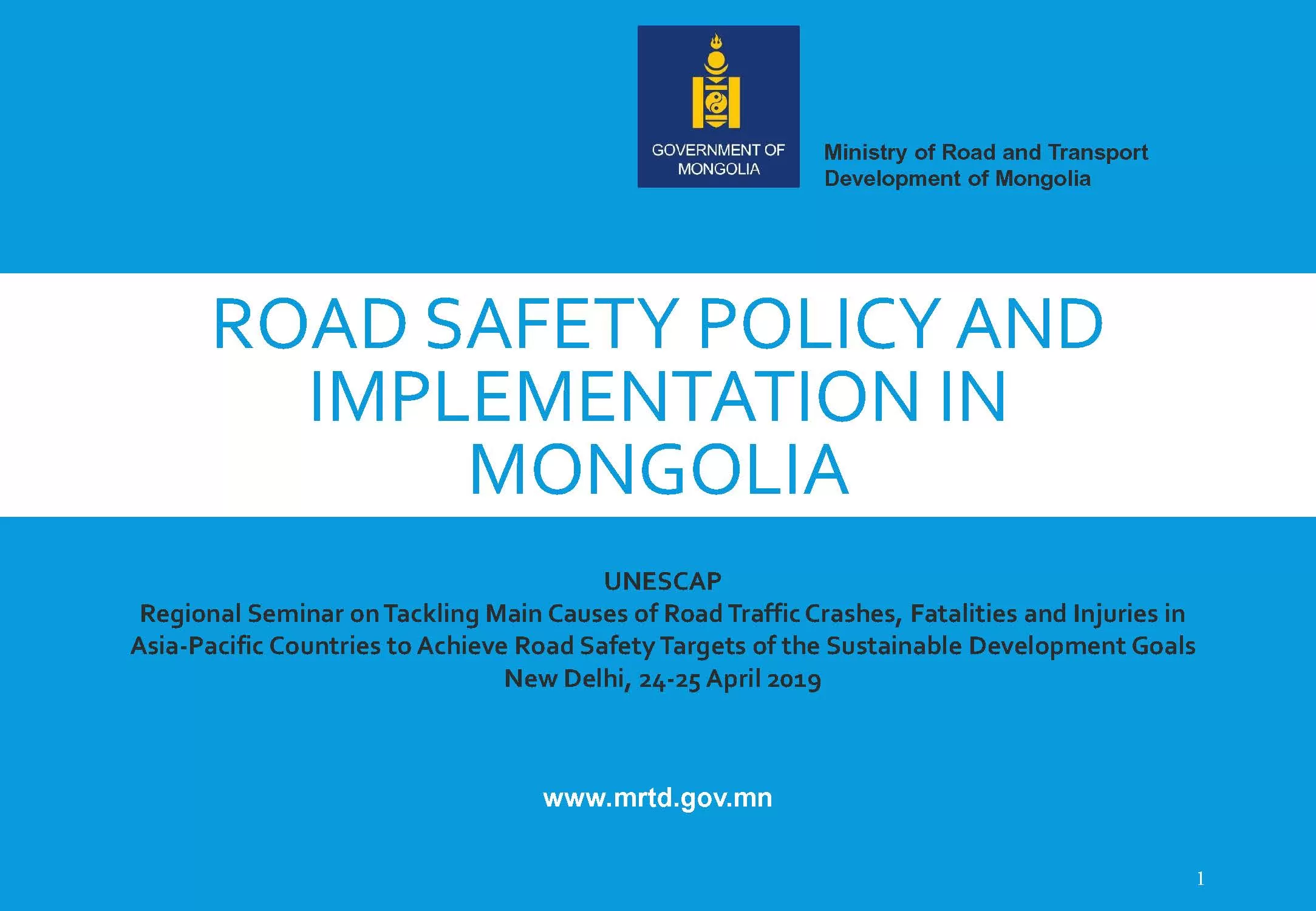 Road Safety Policy and Implementation in Mongolia