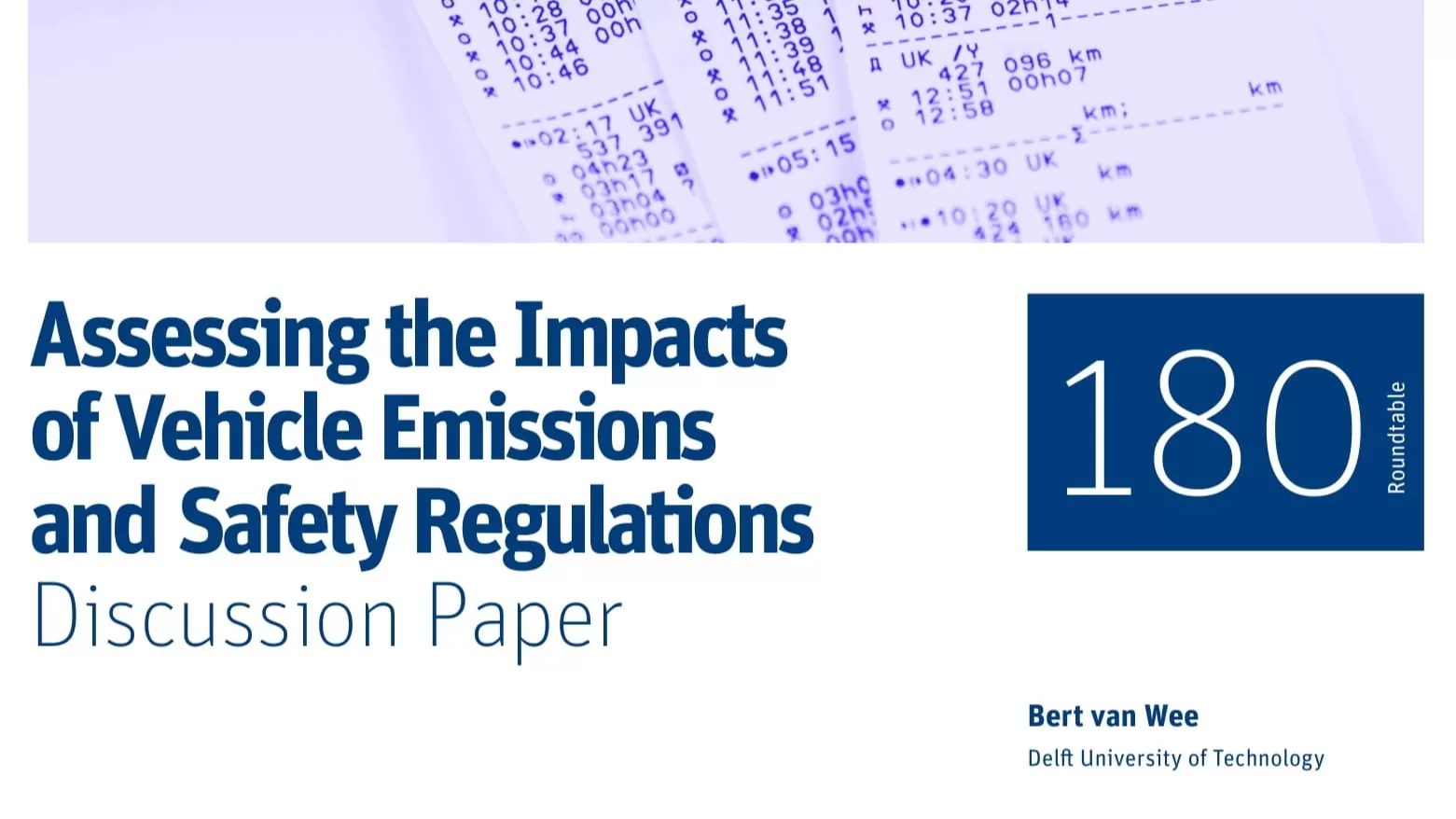Assessing the Impacts of Vehicle Emissions and Safety Regulations - Discussion Paper